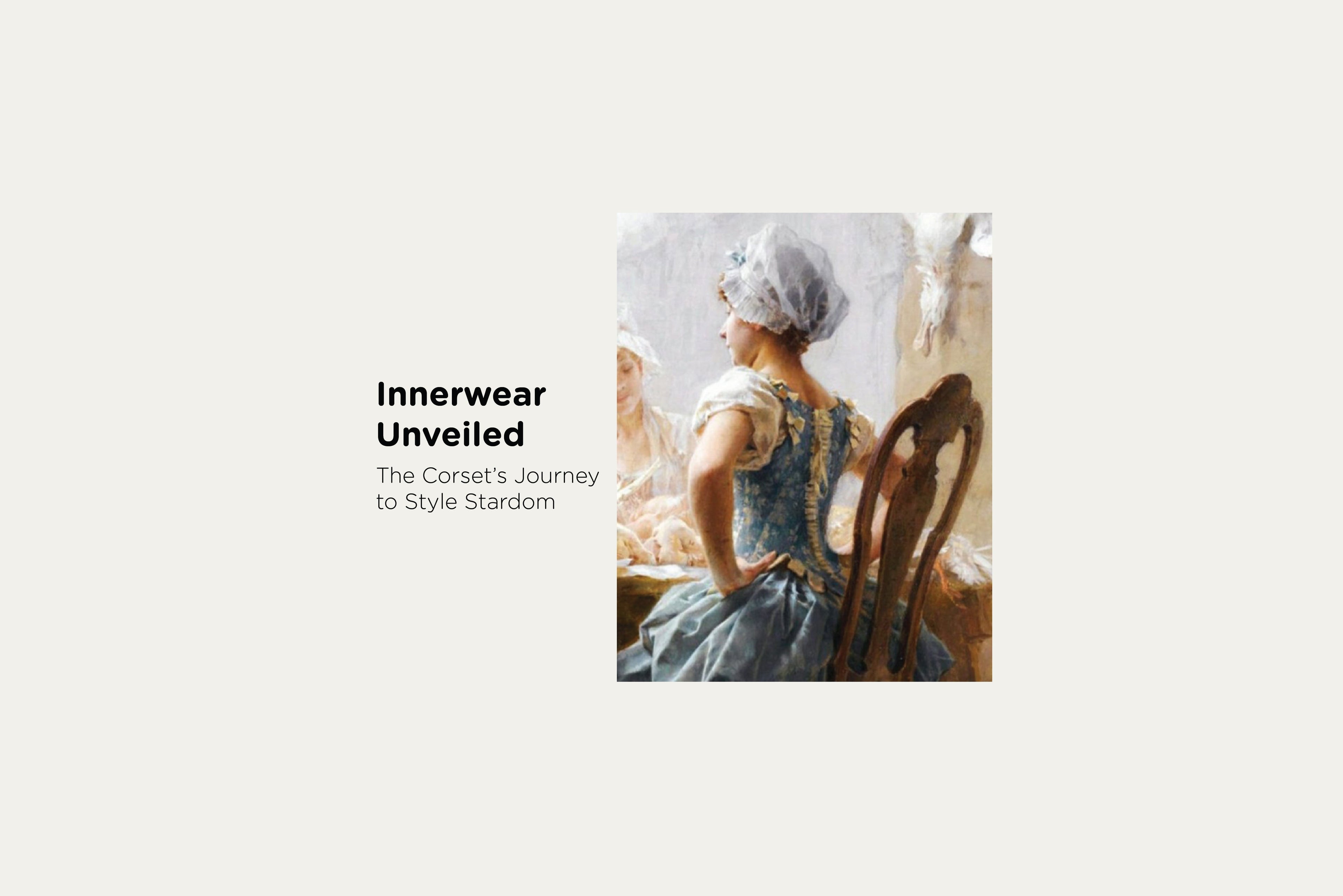 A Brief History of Innerwear