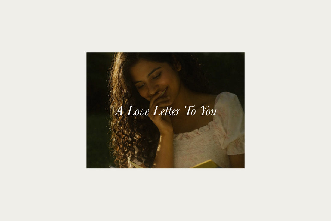 A Love Letter To You