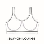 Slip on Lounge